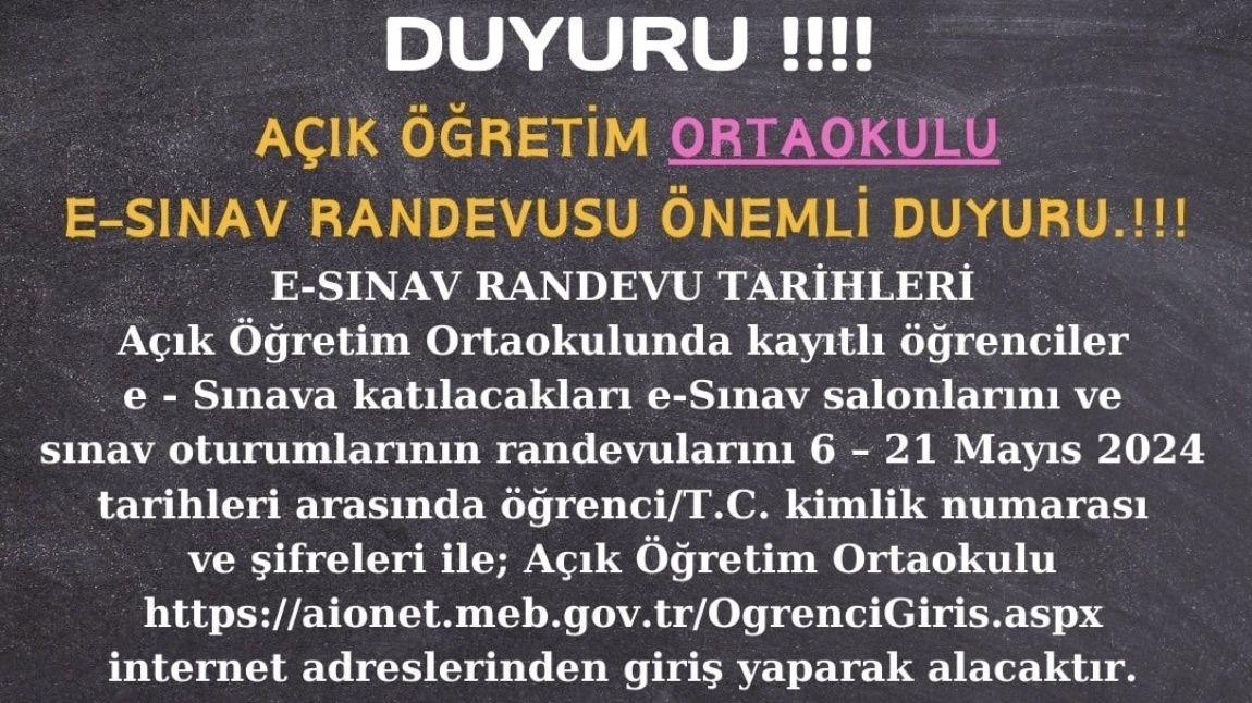 AÇIK ÖĞRETİM ORTAOKULU ÖNEMLİ DUYURU!!!